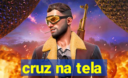 cruz na tela